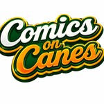 COMICS ON CANES Podcast COMICS ON CANES
