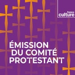 Logo of the podcast Comité protestant Podcast Comité protestant