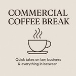 Logo of the podcast Commercial Coffee Break Podcast Commercial Coffee Break