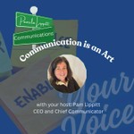 Communication is an Art: Tips & strategies about leadership, networking, speaking up, and using your voice Podcast Communication is an Art: Tips & strategies about leadership, networking, speaking up, and using your voice