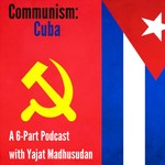 Logo of the podcast Communism: Cuba Podcast Communism: Cuba