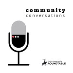 Logo of the podcast Community Conversations Podcast Community Conversations