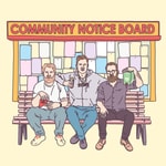 Logo of the podcast Community Noticeboard