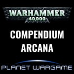 Logo of the podcast Compendium Arcana : Warhammer 40'000 Podcast Compendium Arcana : Warhammer 40'000