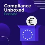 Logo of the podcast Compliance Unboxed Podcast Compliance Unboxed