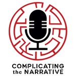 Logo of the podcast Complicating the Narrative by ConTextos Podcast Complicating the Narrative by ConTextos