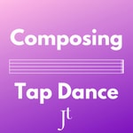 Logo of the podcast Composing Tap Dance Podcast Composing Tap Dance