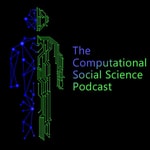 Logo of the podcast Computational Social Science / Social Complexity Podcast Computational Social Science / Social Complexity