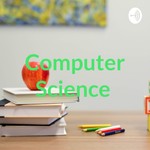 Logo of the podcast Computer Science Podcast Computer Science