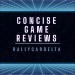 Logo of the podcast Concise Game Reviews Podcast Concise Game Reviews