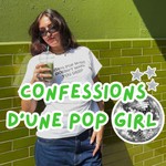 Logo of the podcast Confessions d’une Pop Girl Podcast Confessions d’une Pop Girl