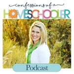 Logo of the podcast Confessions of a Homeschooler Podcast Confessions of a Homeschooler