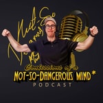 Logo of the podcast Confessions of a Not-So-Dangerous Mind* Podcast Confessions of a Not-So-Dangerous Mind*