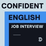 Logo of the podcast Confident English Interview by CEI Coaching Podcast Confident English Interview by CEI Coaching