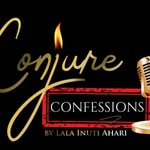 Logo of the podcast Conjure Confessions Podcast Conjure Confessions