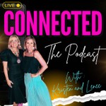 Logo of the podcast Connected with Kristen & Lenee Podcast Connected with Kristen & Lenee