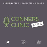 Logo of the podcast Conners Clinic Live with Dr. Kevin Conners - Alternative, Holistic Health Resources on Cancer, Genetics, Lyme, and more. Podcast Conners Clinic Live with Dr. Kevin Conners - Alternative, Holistic Health Resources on Cancer, Genetics, Lyme, and more.
