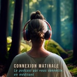 Logo of the podcast Connexion Matinale Podcast Connexion Matinale