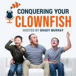 Logo of the podcast Conquering Your Clownfish Podcast Conquering Your Clownfish