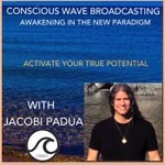 Logo of the podcast Conscious Integration: Awakening In The New Paradigm with Jacobi Padua Podcast Conscious Integration: Awakening In The New Paradigm with Jacobi Padua