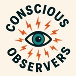Logo of the podcast Conscious Observers with Jordan Crowder Podcast Conscious Observers with Jordan Crowder