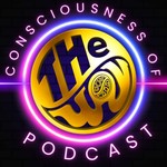 Consciousness of The Way 126 Podcast Podcast Consciousness of The Way 126 Podcast