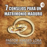 Logo of the podcast Consejos para un matrimonio maduro Podcast Consejos para un matrimonio maduro