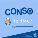Podcast Conso le dise !