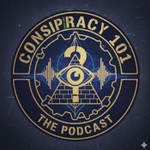 Logo of the podcast CONSPIRACY 101 Podcast CONSPIRACY 101