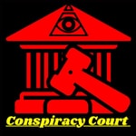 Podcast Conspiracy Court