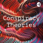Logo of the podcast Conspiracy Theories Podcast Conspiracy Theories