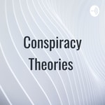 Logo of the podcast Conspiracy Theories Podcast Conspiracy Theories