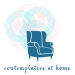 Logo of the podcast Contemplative at Home Podcast Contemplative at Home