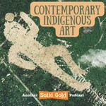 Logo of the podcast Contemporary Indigenous Art Podcast Contemporary Indigenous Art