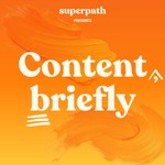 Logo of the podcast Content, Briefly Podcast Content, Briefly