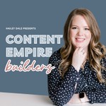 Content Empire Builders Podcast Content Empire Builders