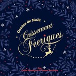 Logo of the podcast Contes de Noël crissement féeriques Missing podcast logo