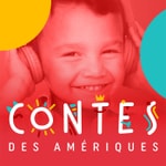 Logo of the podcast Contes des Amériques Podcast Contes des Amériques