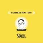 Podcast Context Matters