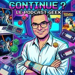 Logo of the podcast Continue ? Podcast Continue ?