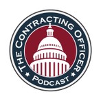 Contracting Officer Podcast 2.0 (samples) Podcast Contracting Officer Podcast 2.0 (samples)