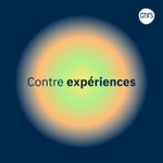 Logo of the podcast Contre expériences Podcast Contre expériences