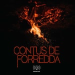 Podcast Contus de Forredda