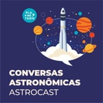 Logo of the podcast Conversas Astronômicas - Astrocast Podcast Conversas Astronômicas - Astrocast