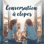 Logo of the podcast Conversation à clopes Podcast Conversation à clopes