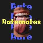 Logo of the podcast Conversation with Batemates Podcast Conversation with Batemates