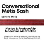 Podcast Conversational Métis Sash