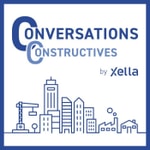 Logo of the podcast Conversations Constructives by Xella Podcast Conversations Constructives by Xella