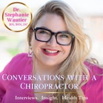 Logo of the podcast Conversations with a Chiropractor Podcast Conversations with a Chiropractor