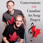 Logo of the podcast Conversations with Canadian Art Song Project Podcast Podcast Conversations with Canadian Art Song Project Podcast